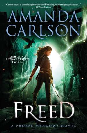 Freed de Amanda Carlson