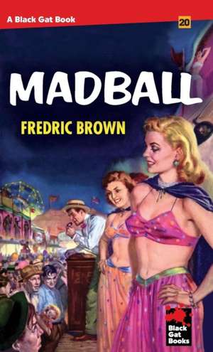 Madball de Fredric Brown