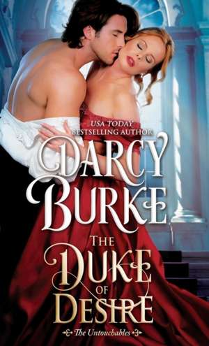 The Duke of Desire de Darcy Burke