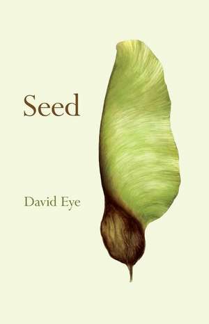 SEED de David Eye