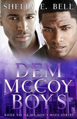 Dem McCoy Boys de Shelia E. Bell