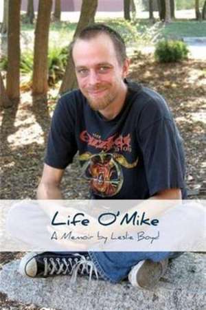 Life o' Mike