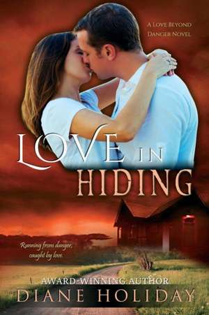 Love in Hiding de Diane Holiday