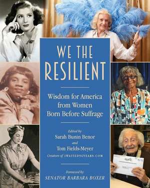 We the Resilient de Sarah Bunin Benor