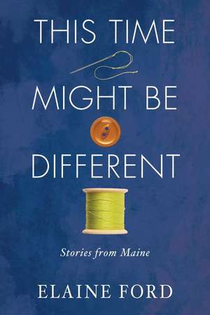 This Time Might Be Different de Elaine Ford