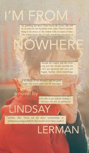 I'm From Nowhere de Lindsay Lerman