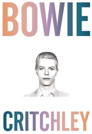 Bowie de Simon Critchley