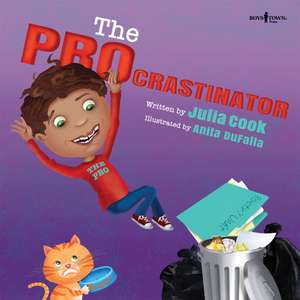 The Procrastinator de Julia Cook