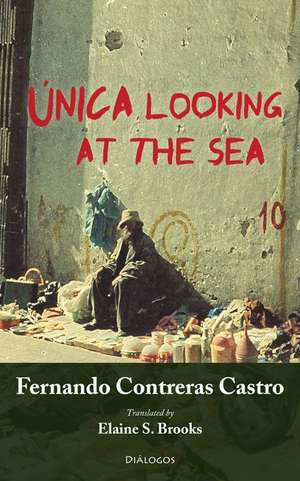 Unica Looking at the Sea de Fernando Contreras Castro