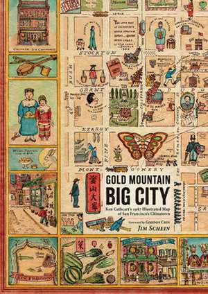 Gold Mountain, Big City de Jim Schein