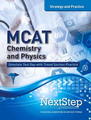 MCAT Chemistry and Physics: Strategy and Practice de Bryan Schnedeker