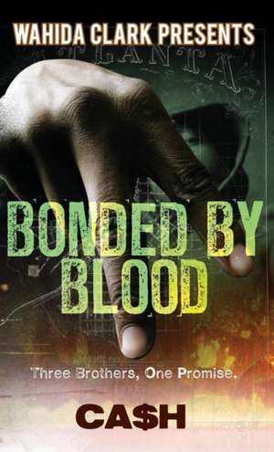 Bonded by Blood de Cash