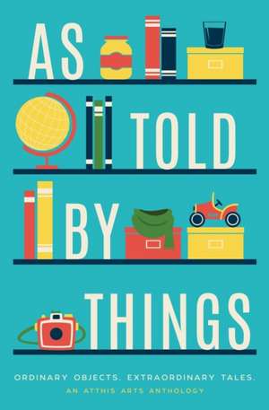 As Told by Things de E. D. E. Bell