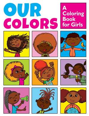 Our Colors de Nevaeh Williams