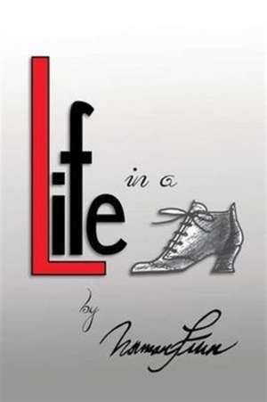 Life in a Shoe de Norman Finn