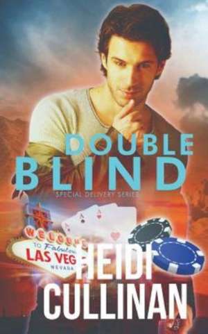 Double Blind de Heidi Cullinan