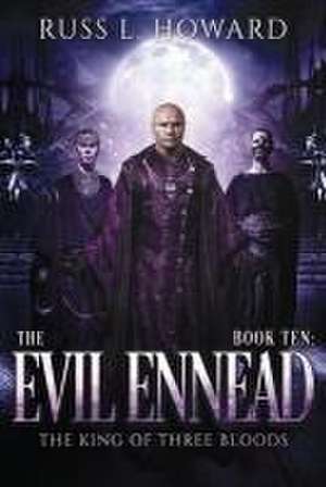 The Evil Ennead de Russ L. Howard