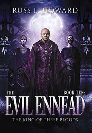 The Evil Ennead de Russ L Howard