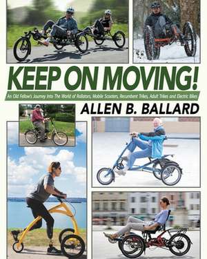 Keep on Moving! de Allen Ballard