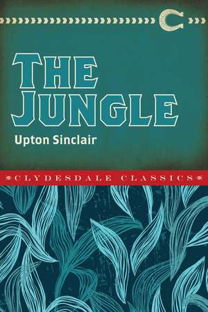 The Jungle de Upton Sinclair