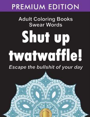 Adult Coloring Books Swear words de Adult Coloring Books