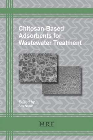 Chitosan-Based Adsorbents for Wastewater Treatment de Abu Nasar