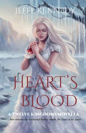 Heart's Blood de Jeffe Kennedy