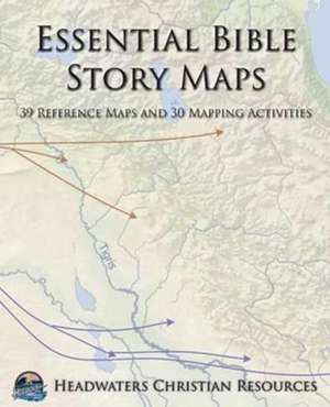 Essential Bible Story Maps: 39 Reference Maps and 30 Mapping Activities de Joseph Anderson