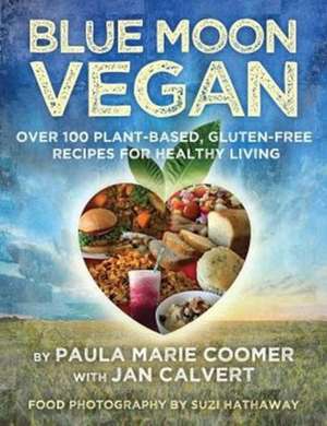 Blue Moon Vegan de Paula Marie Coomer