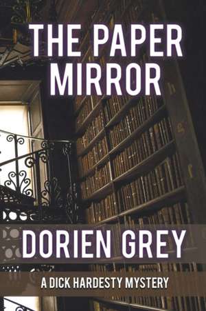 The Paper Mirror de Dorien Grey