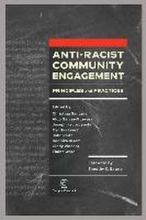 Anti-Racist Community Engagement de Christina Santana