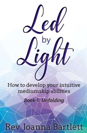 Led by Light de Rev. Joanna Bartlett