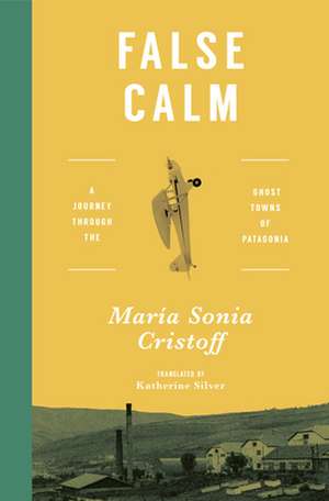 False Calm de María Sonia Cristoff