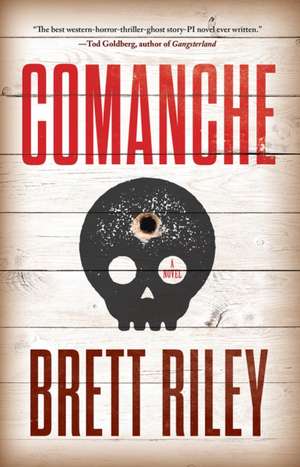 Comanche de Brett Riley