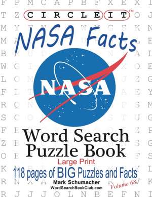 Circle It, NASA Facts, Large Print, Word Search, Puzzle Book de Lowry Global Media Llc