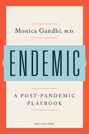 Endemic de Monica Gandhi