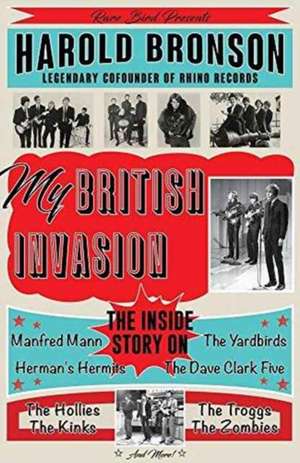 My British Invasion de Harold Bronson