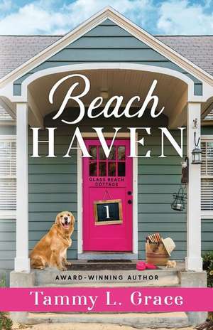 Beach Haven de Tammy L Grace