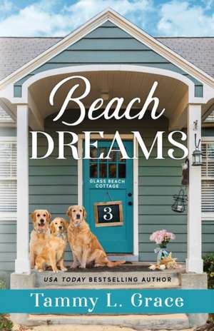 Beach Dreams de Tammy L. Grace