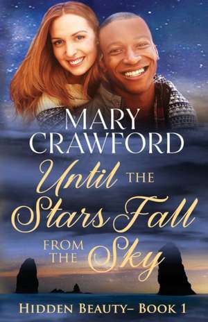 Until the Stars Fall from the Sky de Mary Crawford