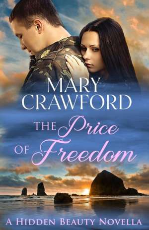 The Price of Freedom de Mary Crawford