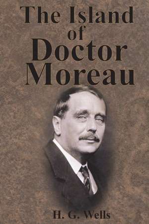 The Island of Doctor Moreau de H. G. Wells