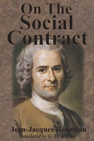 On The Social Contract de Jean-Jacques Rousseau