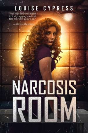 Narcosis Room de Louise Cypress