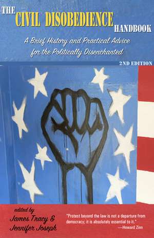 The Civil Disobedience Handbook, 2nd Edition de James Tracy