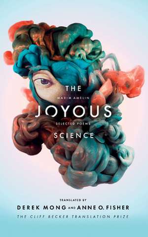 The Joyous Science de Maxim Amelin