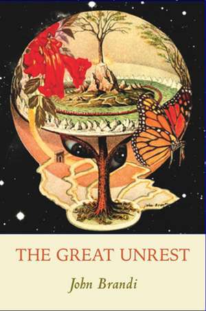 The Great Unrest de John Brandi