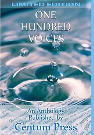 One Hundred Voices de Destiny Rose Editorial Services