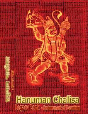 Hanuman Chalisa Legacy Book - Endowment of Devotion de Sushma