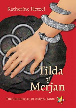 Tilda of Merjan de Katherine Hetzel